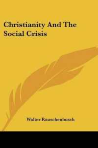 Christianity and the Social Crisis