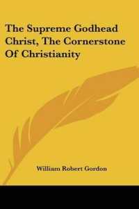 The Supreme Godhead Christ, the Cornerstone of Christianity