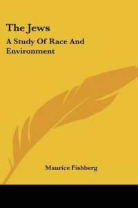 The Jews : A Study of Race and Environment