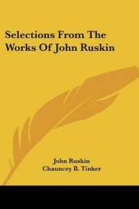 Selections from the Works of John Ruskin