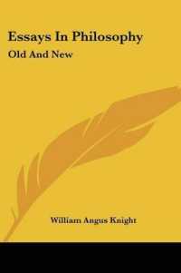 Essays in Philosophy : Old and New
