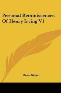 Personal Reminiscences of Henry Irving V1