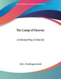 The Lamp of Heaven : A Chinese Play in One Act