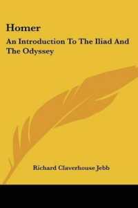 Homer : An Introduction to the Iliad and the Odyssey