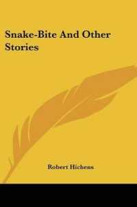 Snake-Bite and Other Stories