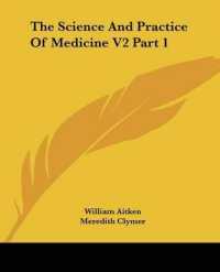 The Science and Practice of Medicine V2 Part 1