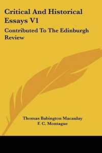 Critical and Historical Essays V1 : Contributed to the Edinburgh Review