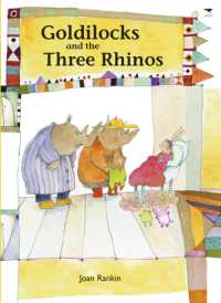 Goldilocks & the three rhinos : Best loved tales for Africa