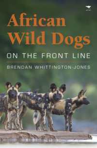 African wild dogs : On the front line