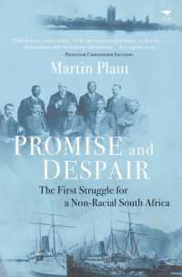Promise and despair : The first struggle for a non-racial South Africa