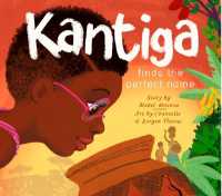 Kantiga Finds the Perfect Name (IsiXhosa)