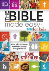 The Bible Made Easy - for Kids