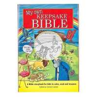 My Own Keepsake Bible : A Bible Storybook for Kids to Color, Read and Treasure