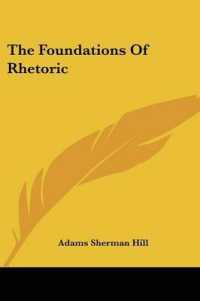 The Foundations of Rhetoric