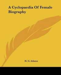 A Cyclopaedia of Female Biography
