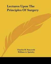 Lectures upon the Principles of Surgery