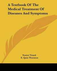 A Textbook of the Medical Treatment of Diseases and Symptoms