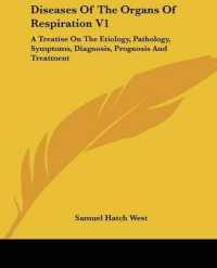 Diseases of the Organs of Respiration V1 : A Treatise on the Etiology, Pathology, Symptoms, Diagnosis, Prognosis and Treatment