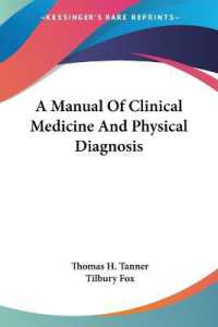 A Manual of Clinical Medicine and Physical Diagnosis