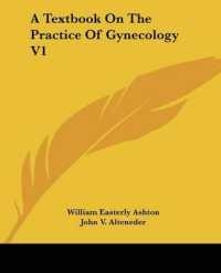 A Textbook on the Practice of Gynecology V1