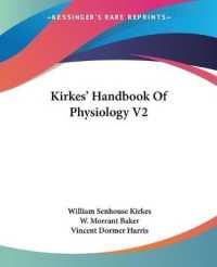 Kirkes' Handbook of Physiology V2