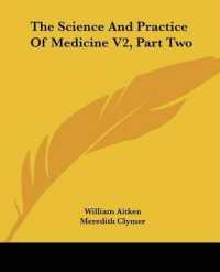 The Science and Practice of Medicine V2, Part Two