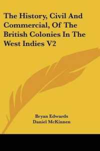 The History, Civil and Commercial, of the British Colonies in the West Indies V2