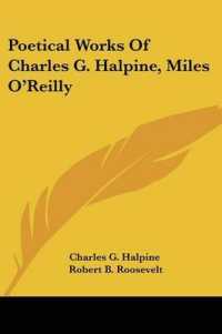 Poetical Works of Charles G. Halpine, Miles O'Reilly