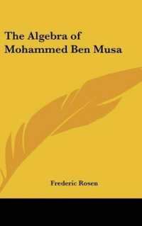 The Algebra of Mohammed Ben Musa