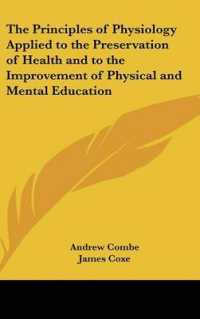 The Principles of Physiology Applied to the Preservation of Health and to the Improvement of Physical and Mental Education
