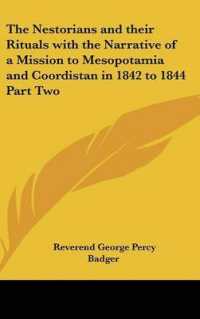 The Nestorians and Their Rituals with the Narrative of a Mission to Mesopotamia and Coordistan in 1842 to 1844 Part Two