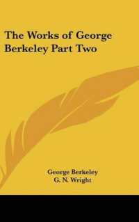 The Works of George Berkeley Part Two