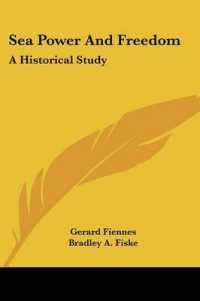Sea Power and Freedom : A Historical Study
