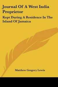 Journal of a West India Proprietor : Kept during a Residence in the Island of Jamaica