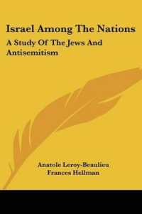 Israel among the Nations : A Study of the Jews and Antisemitism