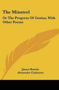 The Minstrel : Or the Progress of Genius, with Other Poems