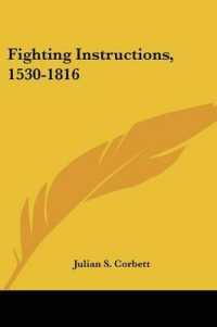 Fighting Instructions, 1530-1816