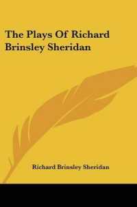 The Plays of Richard Brinsley Sheridan