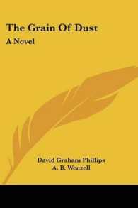 The Grain of Dust : A Novel