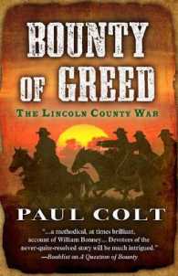 Bounty of Greed : The Lincoln County War