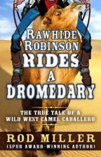 Rawhide Robinson Rides a Dromedary