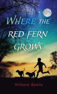 Where the Red Fern Grows （Large Print Library Binding）