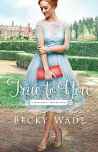 True to You (Bradford Sisters Romance)