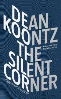 The Silent Corner : A Novel of Suspense