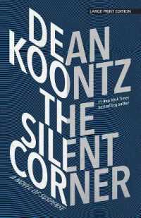The Silent Corner : A Novel of Suspense （Large Print）