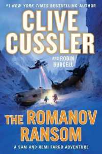 The Romanov Ransom (Sam and Remi Fargo Adventure) （Large Print）