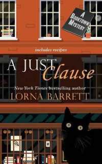 A Just Clause (Booktown Mystery) （Large Print Library Binding）