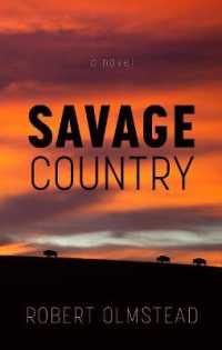Savage Country (Thorndike Press Large Print Historical Fiction) （LRG）