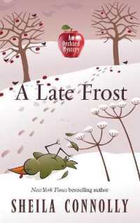 A Late Frost (Orchard Mystery)