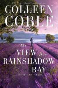 The View from Rainshadow Bay (Thorndike Press Large Print Christian Fiction) （LRG）